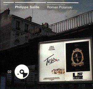 En un CD de lujosa presentación acaban de ser reeditadas dos de las bandas sonoras más apreciadas de Sardé para Polanski: "Tess" y "El quimérico inquilino".