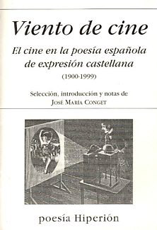 Un libro sobre el cine y la poes�a, toda una rareza en el mundo editorial.