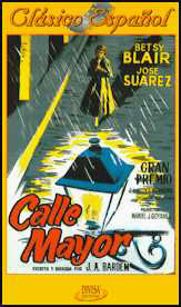 Como todas las pel�culas de Bardem, "Calle Mayor" tiene muy poca m�sica.