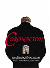 Desmesurada en su duración, "Coronación" oscila entre las secuencias logradas y las fallidas