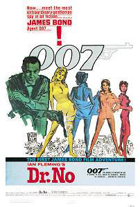 Una pel�cula de serie B acab� convirti�ndose en el origen de una de las grandes franquicias de la historia del cine: "Dr. No", la primera aparici�n en cine del Agente 007.