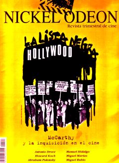 No slo este nmero de "Nickelodeon" es recomendable, sino tambin los anteriores, dedicados a nombres como Welles, Buuel, Wyler...